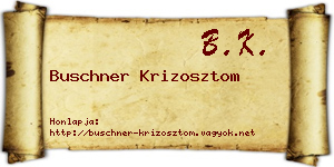 Buschner Krizosztom névjegykártya